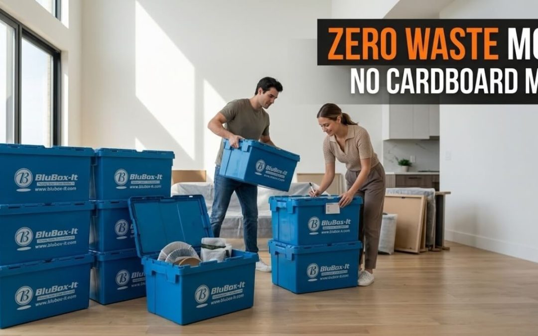 Zero-Waste Moving – Tips and Tricks
